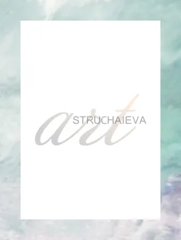 Struchaieva Art